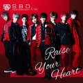 Raise Your Heart＜S Ver.＞