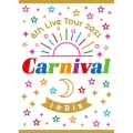 i☆Ris 6th Live Tour 2021 ～Carnival～＜初回生産限定盤＞