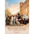 ダウントン・アビー/新たなる時代へ