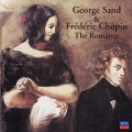 サンド、ショパン～愛の軌跡