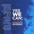 イエス・ウィー・キャン：ヴォイス・オブ・ア・グラスルーツ・ムーヴメント