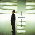egoism～天国はまだ待ってくれる～＜初回生産限定盤＞