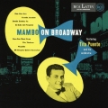 マンボ・オン・ブロードウェイ～コンプリート RCA マスターズ 1949-51