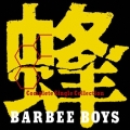 蜂 -BARBEE BOYS Complete Single Collection-＜完全生産限定盤＞