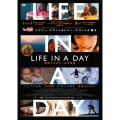 LIFE IN A DAY 地球上のある一日の物語