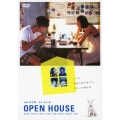 OPEN HOUSE