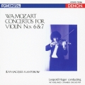 モーツァルト:ヴァイオリン協奏曲第6番/第7番