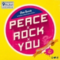 PEACE×ROCK×YOU
