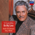 オ・ソレ・ミオ/ビー・マイ・ラヴ～デル・モナコ・ソング・アルバム