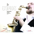 J. ウィリアムズ: エスカペイズ/ナイマン: 蜜蜂が踊る場所/エシュパイ: サクソフォン協奏曲
