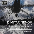 Dimitar Nenov: Piano Music