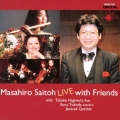 Masahiro Saitoh LIVE with Friends
