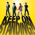 KEEP ON STANDING!!＜通常盤＞