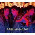 男心 DANCIN' [CD+DVD+フォトブック]＜初回盤A＞
