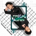 TRICK/AGAIN＜初回限定盤＞