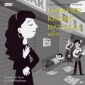 I Saw Her Kissing Nat Cole vol.4 ～with Mie Shirakawa～