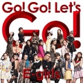 Go! Go! Let's Go! [CD+DVD]＜初回限定仕様＞