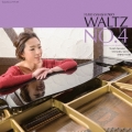 ワルツ No.4(スタジオ録音盤)＜完全初回限定生産＞