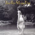 ジャズ・フォー・ア・レイジー・デイ