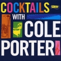 カクテルズ・ウィズ・コール・ポーター