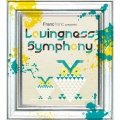Francfranc presents Lovingness Symphony