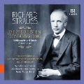 Richard Strauss: Die Zeit, die ist ein Sonderbar Ding - Horbiografie und Briefe