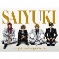 SAIYUKI complete vocal song collection