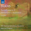 Dukas: Symphony in C, The Sorcerer's Apprentice, La Peri