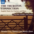 Thurston Connection - English Music for Clarinet & Piano