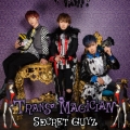 TRANS MAGICIAN (SMILE盤)