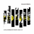 moonriders LIVE at SHINDAITA FEVER