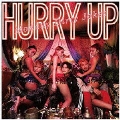 HURRY UP＜Type B＞