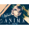 ANIMA [CD+DVD]＜初回生産限定盤＞