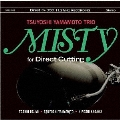 ミスティ for ダイレクト・カッティング [MQA-CD]