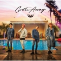 Get Away [CD+DVD]＜初回限定盤＞