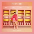 ピンキーフック [CD+DVD]＜初回生産限定盤＞