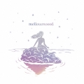 mellowmoood＜生産限定盤＞