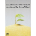 リー・リトナー＆デイヴ・グルーシン／ライヴ・フロム・レコード・プラント＜初回生産限定盤＞