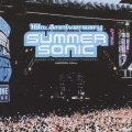 SUMMER SONIC 10th ANNIVERSARY COMPILATION -UIVERSAL MUSIC Edition-