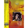 クラシック・アルバムズ : キャッチ・ア・ファイアー＜期間生産限定盤＞