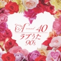 A-40 ラブうた 90's