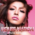 ハウスネイション パーティー・アンセムズ
