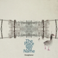 The Place Has No Name [CD+DVD]＜初回限定盤＞