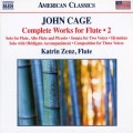 John Cage: Complete Works for Flute Vol.2
