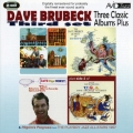 デイヴ・ブルーベック|スリー・クラシック・アルバムズ・プラス