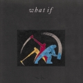 ホワット・イフ＜期間生産限定盤＞