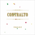 CONTRALTO＜完全生産限定盤＞