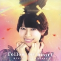 Follow my heart＜通常盤＞
