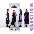 MUST CHANGE＜CD盤 カエデフェニックス ver.＞