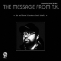 THE MESSAGE FROM T.K. ～IT'S A MIAMI MODERN SOUL WORLD～＜期間限定価格盤＞